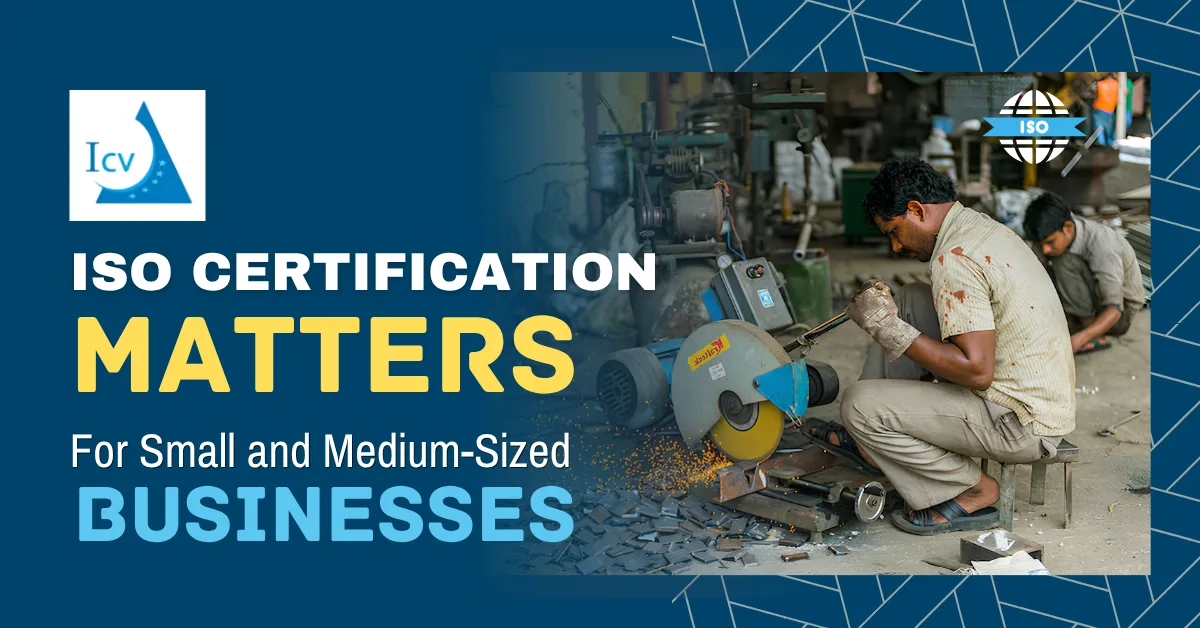 Why ISO Certification Matters for Small Businesses