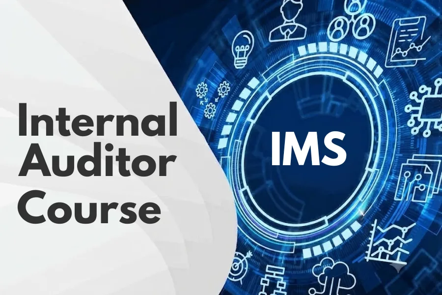 Integrated Management System Internal auditor Course